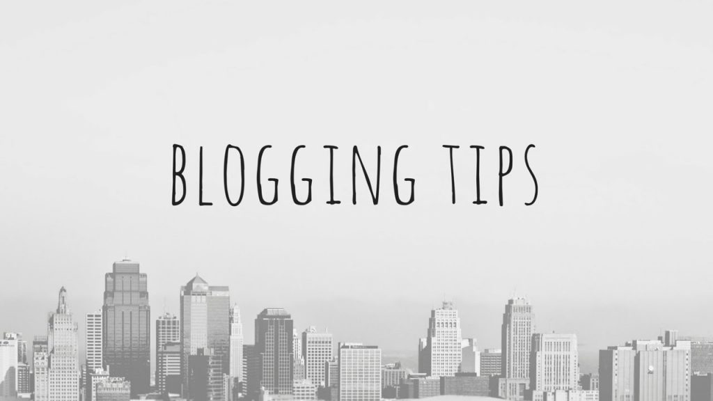 Blogging Tips That Can Really Help You